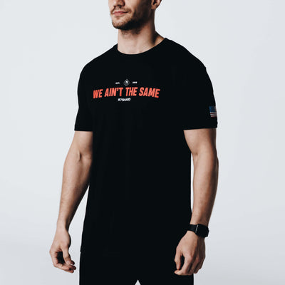 We Ain't The Same T-Shirt | Andy Frisella