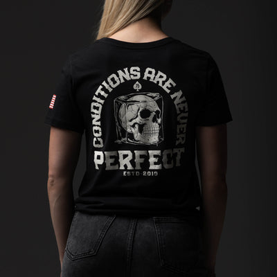 Conditions Are Never Perfect T-Shirt | Andy Frisella