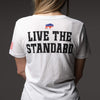 Live The Standard T-Shirt