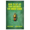 how-to-set-up-your-busines-for-under-1000